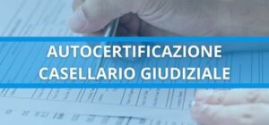 autocertificazione casellario giudiziale